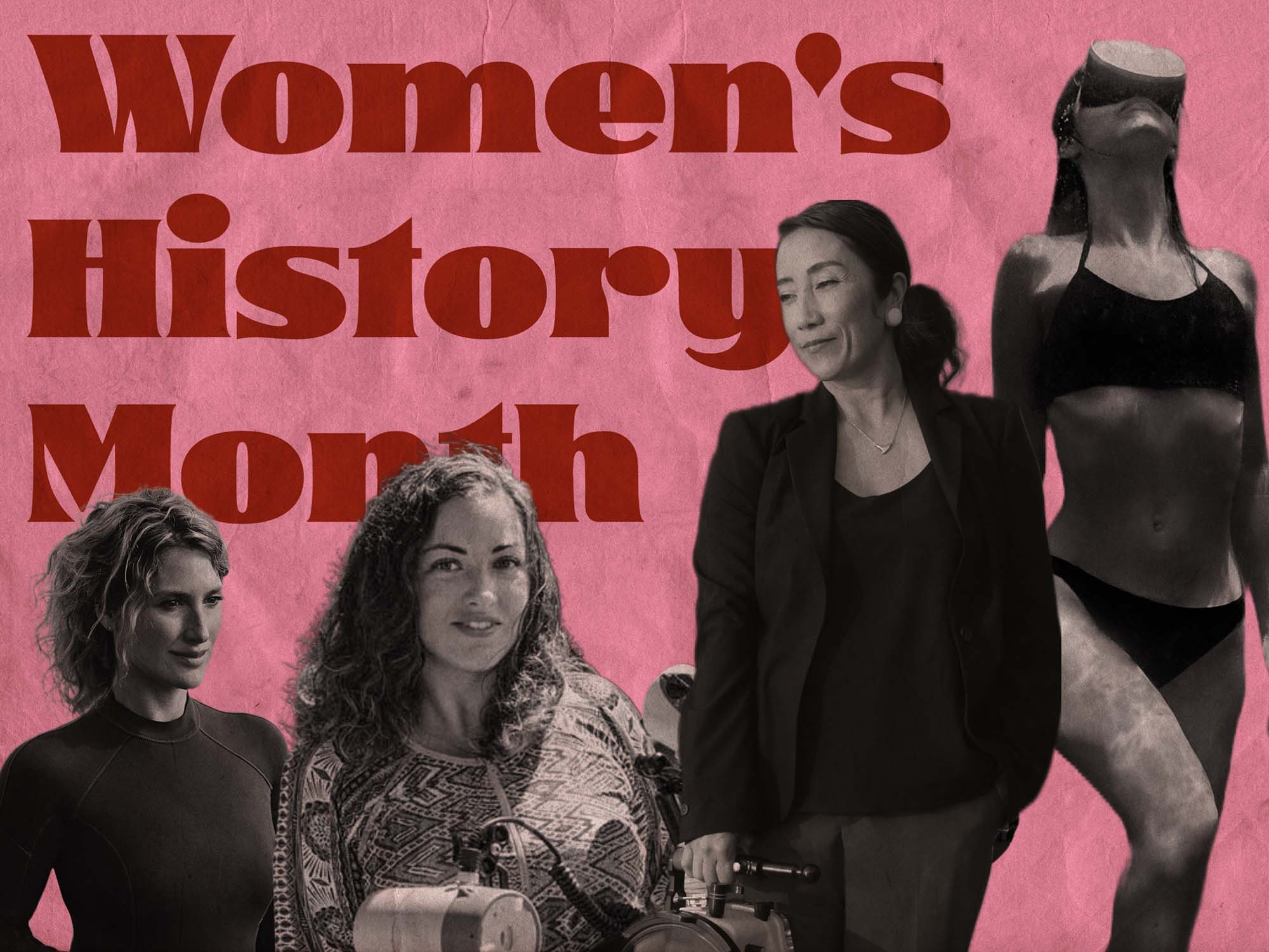 Women's History Month | Underwater Women We Love